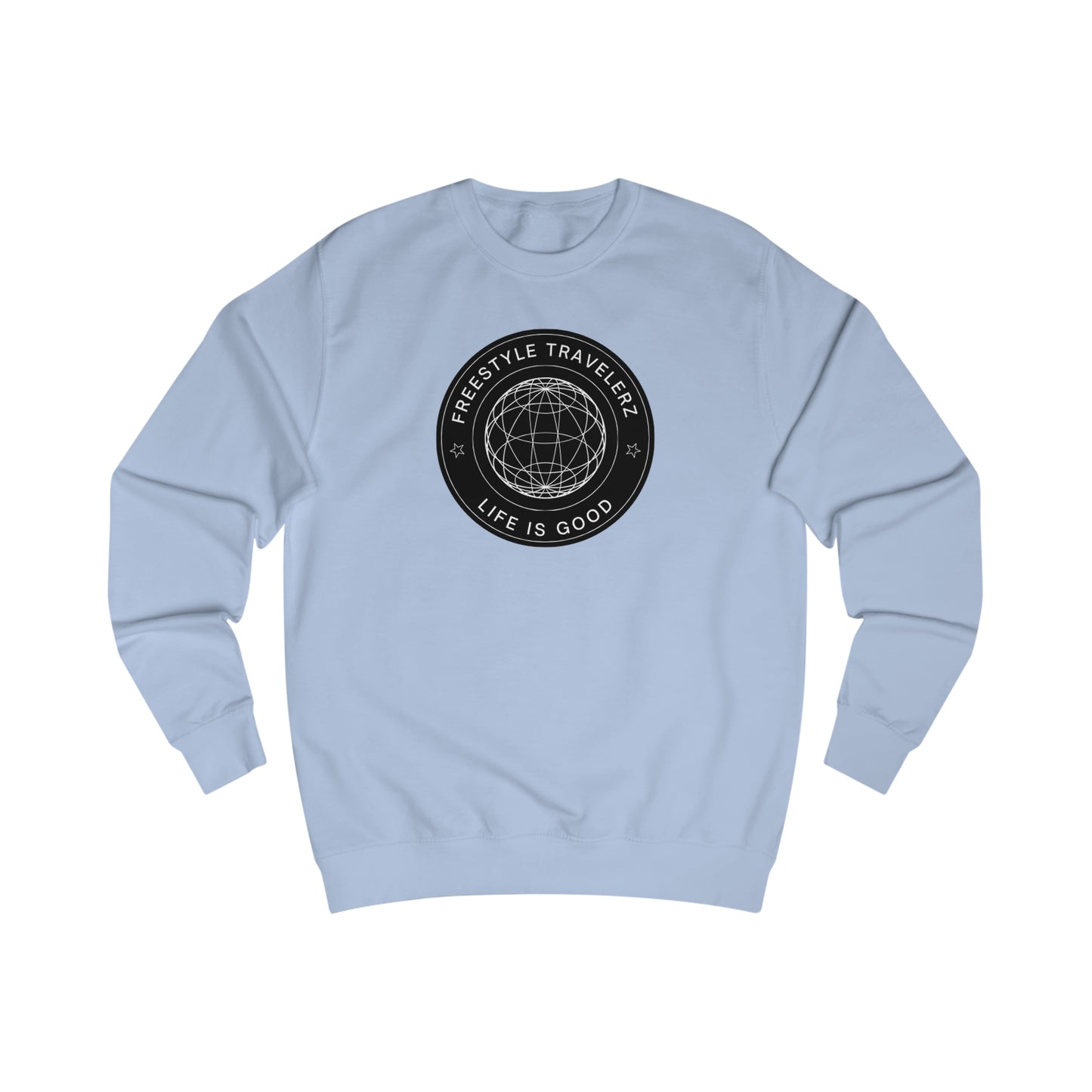 Freestyle Travelerz - Life is Good - Men's Sweatshirt